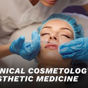 Clinical Cosmetology & Aesthetic Medicine